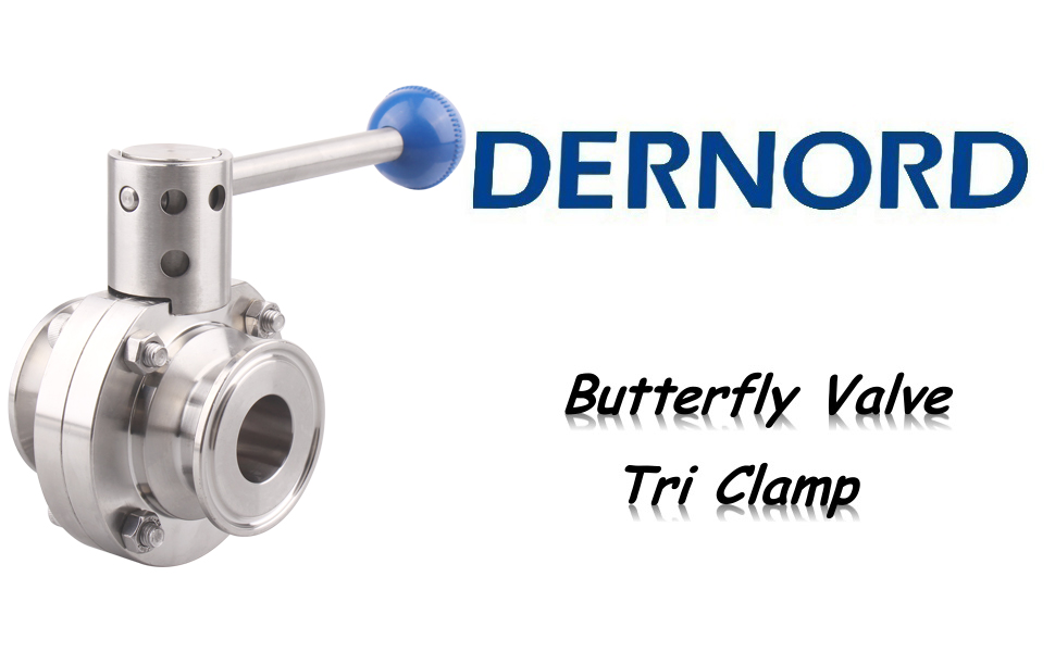 DERNORD Tri Clamp Butterfly Valve