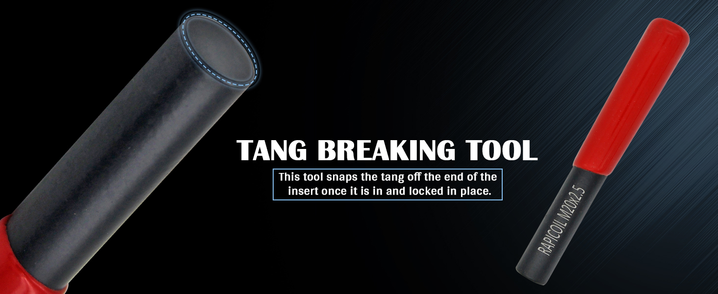 tang breakoff tool to break the tang of helicoil insert perfectly fit